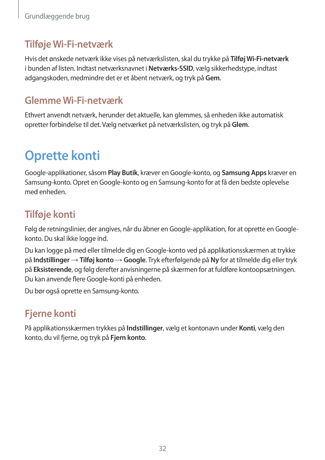 Samsung GT-S7390WRANEE manual Oprette konti, Tilføje Wi-Fi-netværk, Glemme Wi-Fi-netværk, Tilføje konti, Fjerne konti 