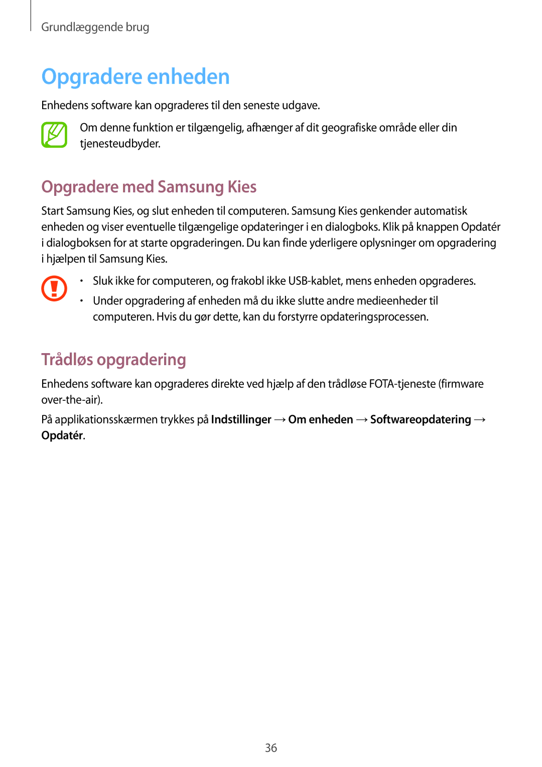 Samsung GT-S7390MKANEE, GT-S7390RWANEE, GT-S7390WRANEE Opgradere enheden, Opgradere med Samsung Kies, Trådløs opgradering 