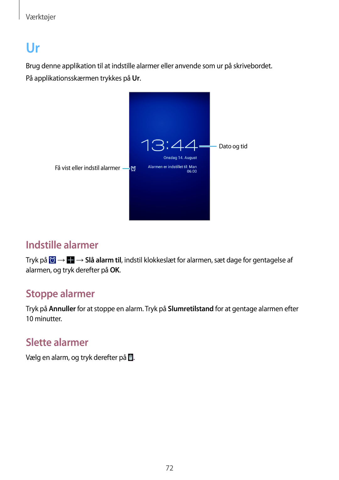 Samsung GT-S7390MKANEE, GT-S7390RWANEE, GT-S7390WRANEE manual Indstille alarmer, Stoppe alarmer, Slette alarmer 