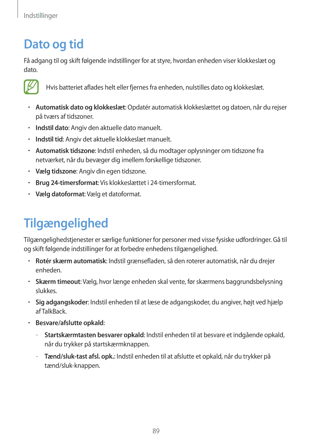 Samsung GT-S7390WRANEE, GT-S7390MKANEE, GT-S7390RWANEE manual Dato og tid, Tilgængelighed, Besvare/afslutte opkald 