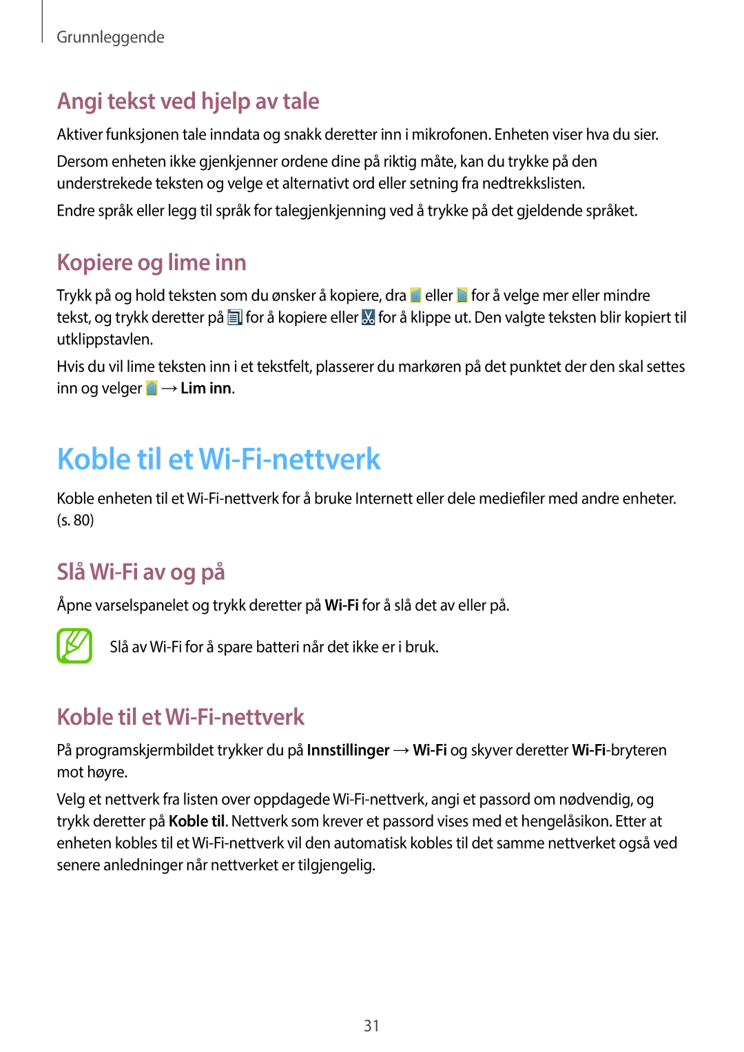 Samsung GT-S7390RWANEE Koble til et Wi-Fi-nettverk, Angi tekst ved hjelp av tale, Kopiere og lime inn, Slå Wi-Fi av og på 