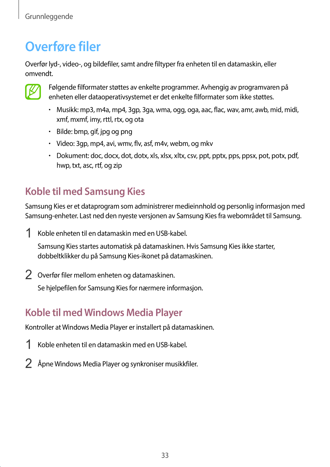 Samsung GT-S7390MKANEE, GT-S7390RWANEE manual Overføre filer, Koble til med Samsung Kies, Koble til med Windows Media Player 