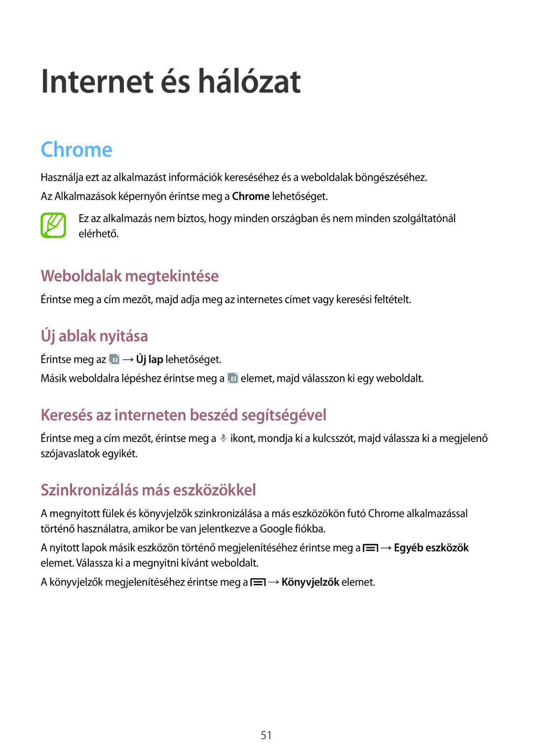 Samsung GT-S7390MKAATO, GT-S7390MKAXEO, GT-S7390MKAROM, GT2S7390MKATMH, GT-S7390RWAHBM manual Internet és hálózat, Chrome 