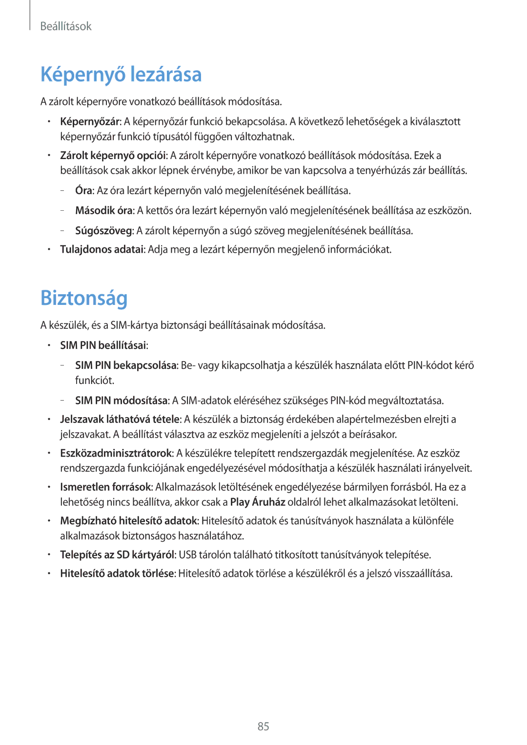 Samsung GT-S7390WRAXEH, GT-S7390MKAXEO, GT-S7390MKAROM, GT2S7390MKATMH, GT-S7390RWAHBM manual Képernyő lezárása, Biztonság 