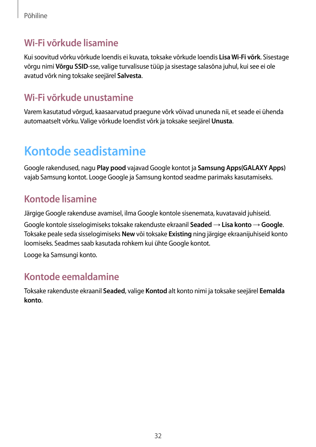 Samsung GT-S7390RWASEB manual Kontode seadistamine, Wi-Fi võrkude lisamine, Wi-Fi võrkude unustamine, Kontode lisamine 