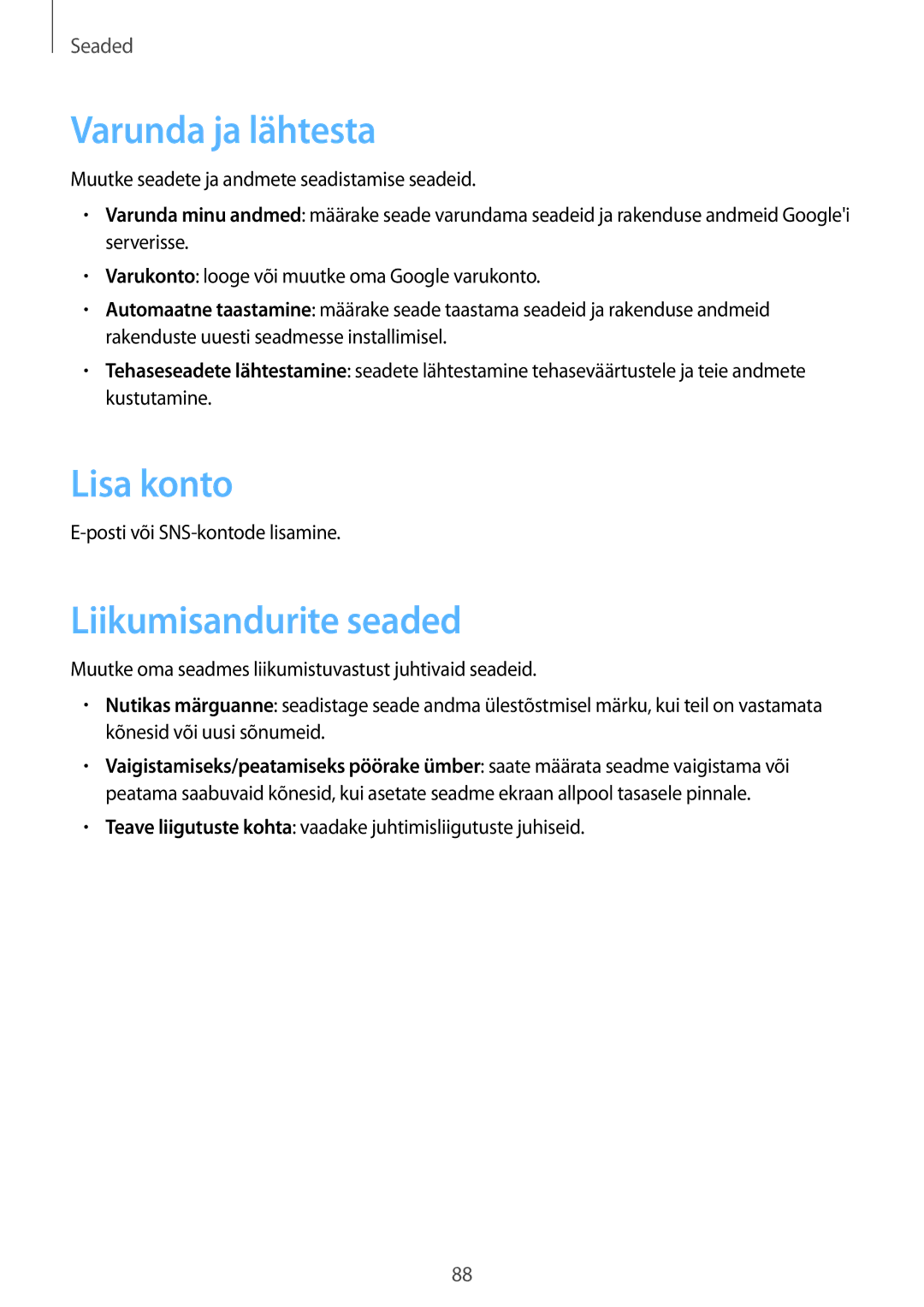 Samsung GT-S7390RWASEB, GT-S7390MKASEB manual Varunda ja lähtesta, Lisa konto, Liikumisandurite seaded 