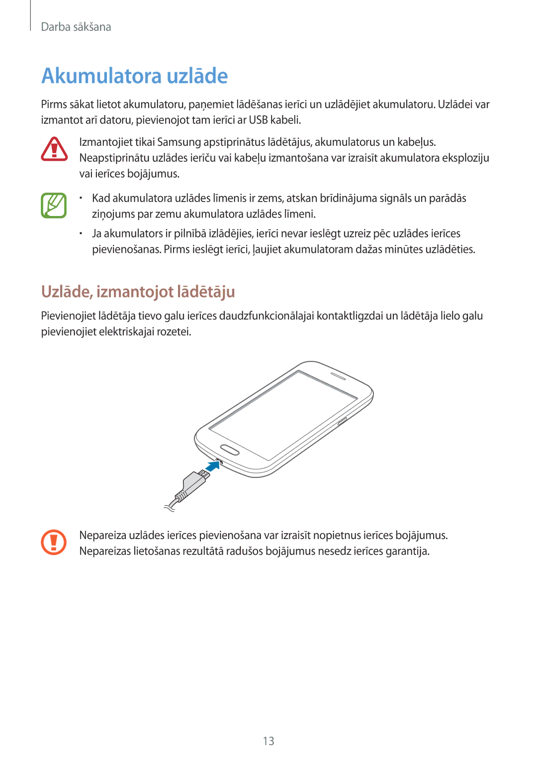 Samsung GT-S7390MKASEB, GT-S7390RWASEB manual Akumulatora uzlāde, Uzlāde, izmantojot lādētāju 
