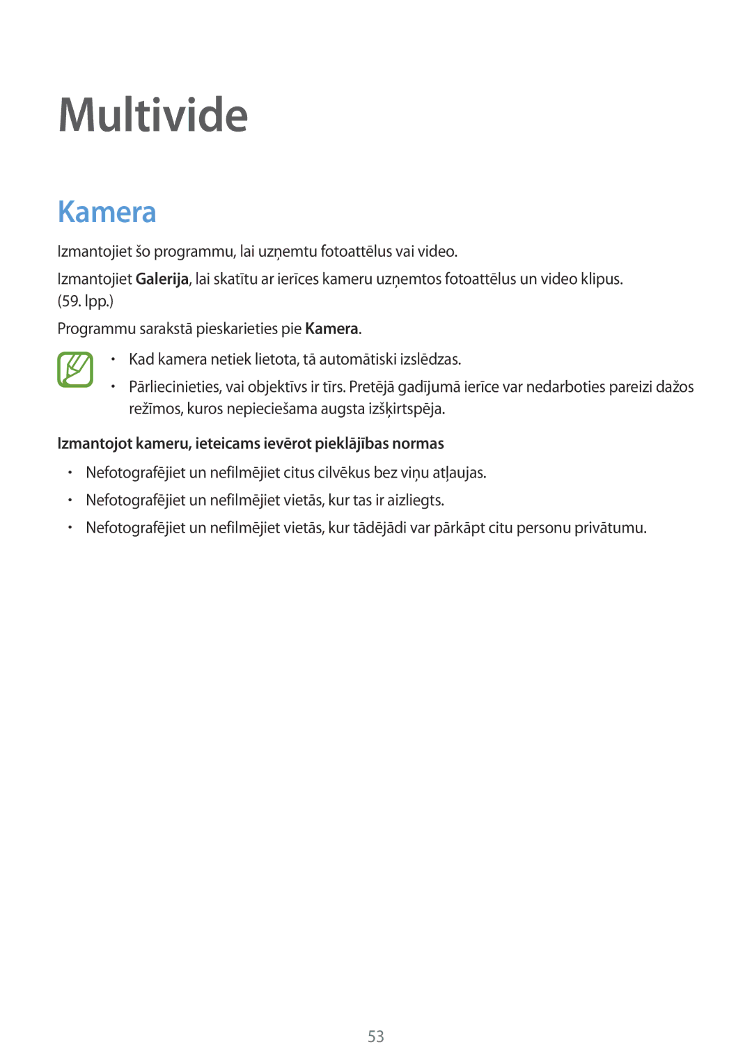 Samsung GT-S7390MKASEB, GT-S7390RWASEB manual Multivide, Kamera, Izmantojot kameru, ieteicams ievērot pieklājības normas 