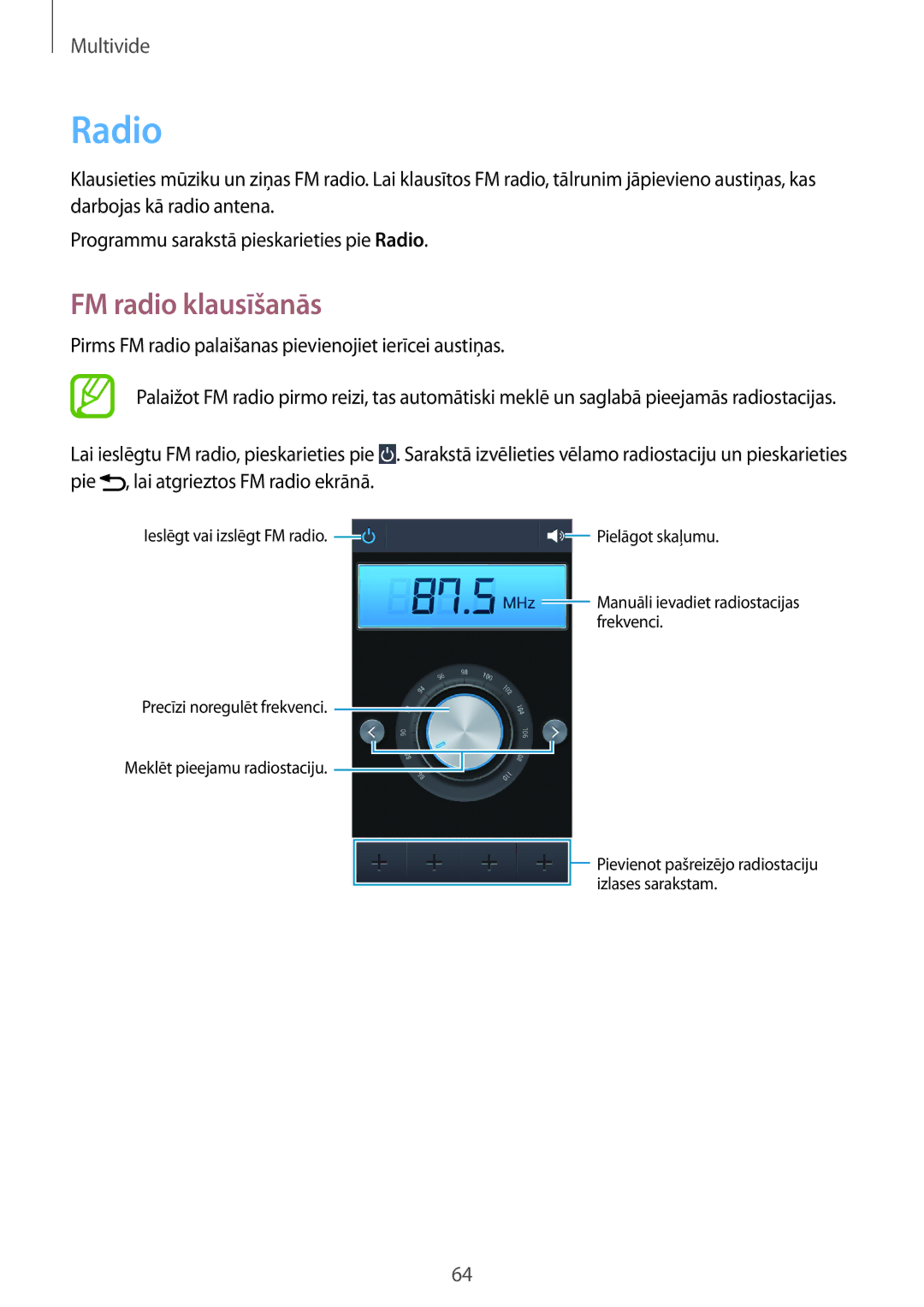 Samsung GT-S7390RWASEB manual Radio, FM radio klausīšanās, Pirms FM radio palaišanas pievienojiet ierīcei austiņas 