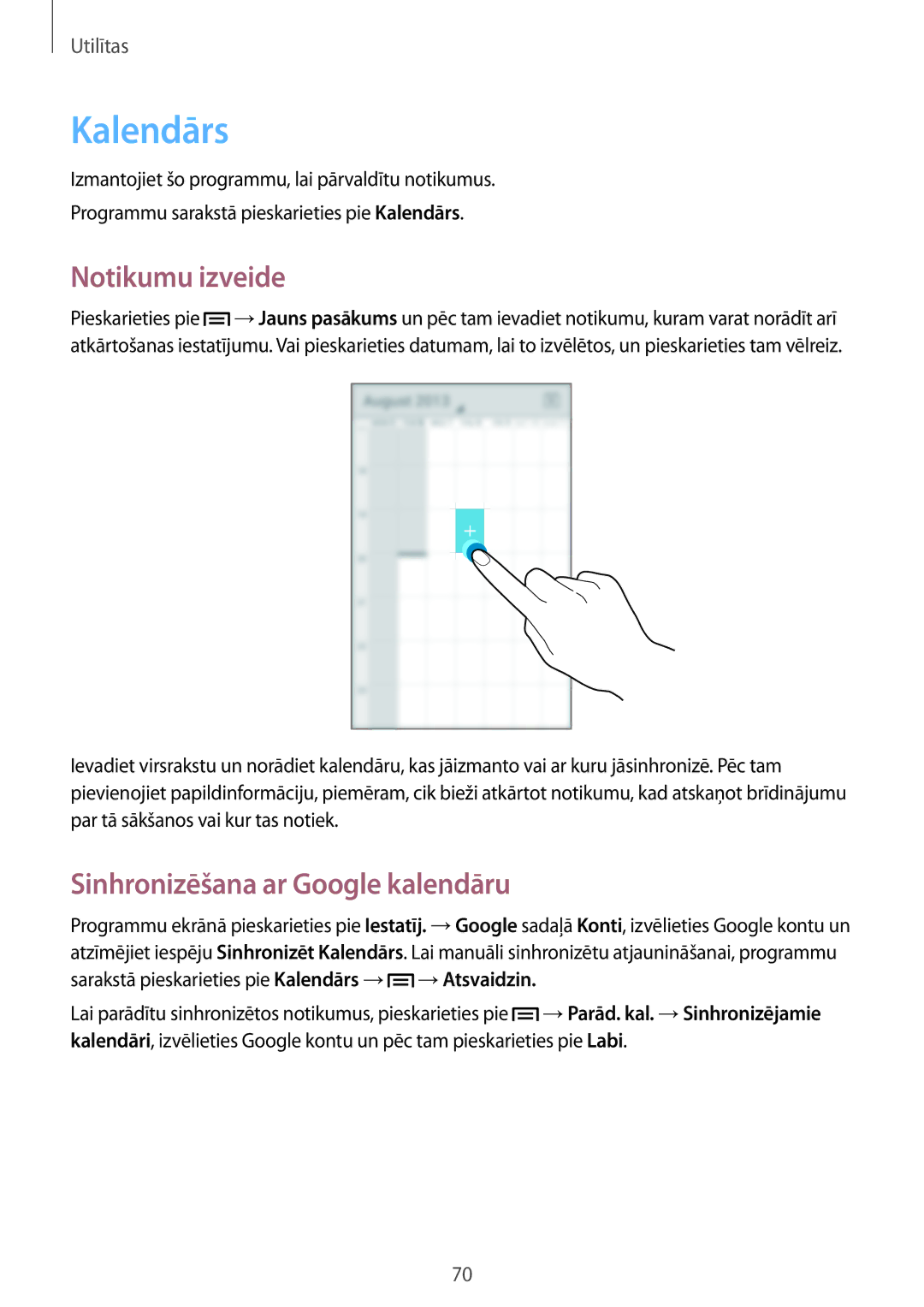 Samsung GT-S7390RWASEB, GT-S7390MKASEB manual Kalendārs, Notikumu izveide, Sinhronizēšana ar Google kalendāru 