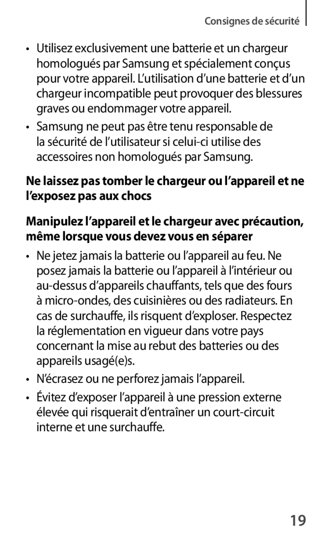 Samsung GT-S7390MKAXEF, GT-S7390RWAXEF, GT-S7390WRAXEF, GT-S7390MRZXEF manual ’écrasez ou ne perforez jamais l’appareil 