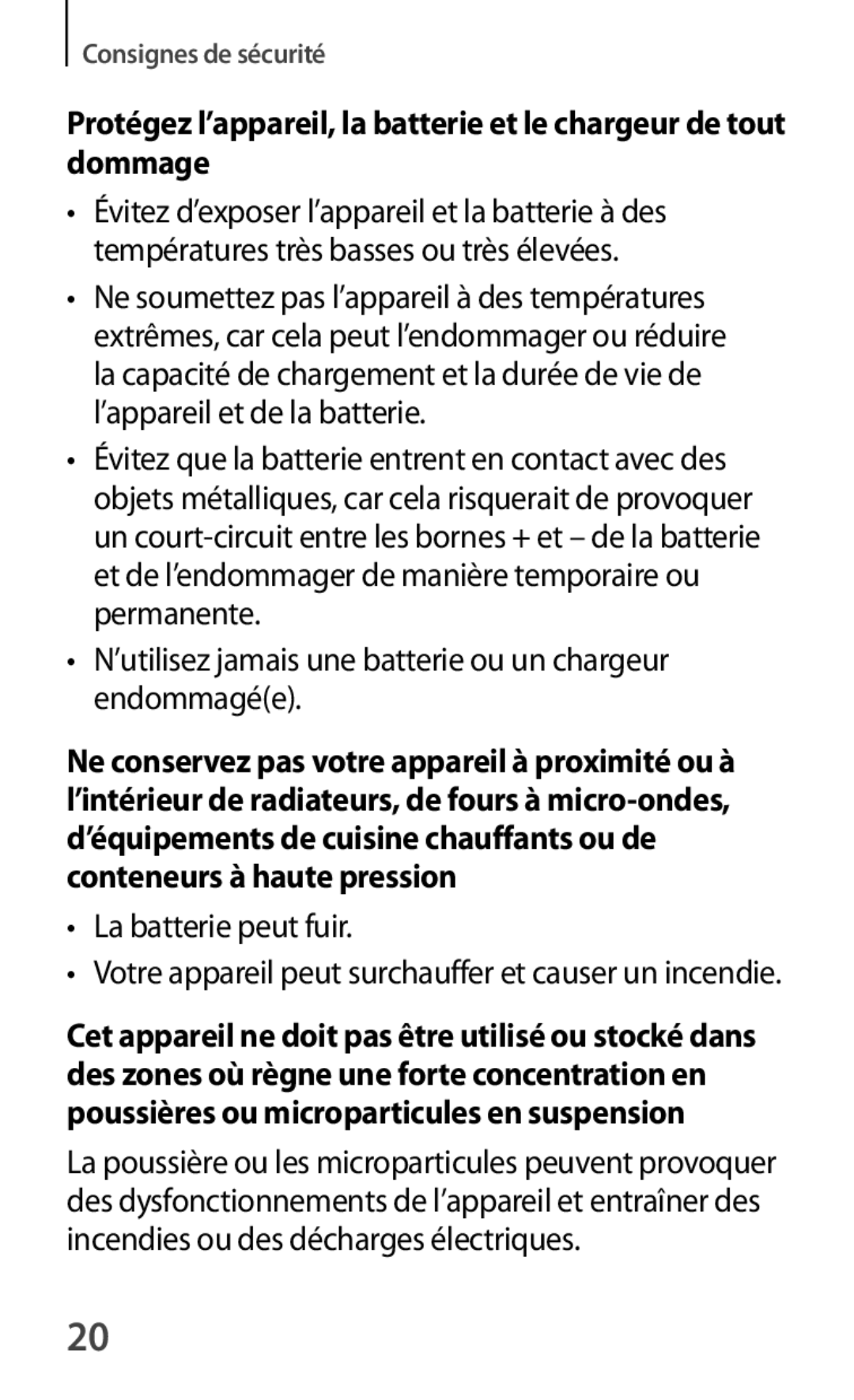 Samsung GT-S7390RWAXEF, GT-S7390WRAXEF manual ’utilisez jamais une batterie ou un chargeur endommagée, La batterie peut fuir 