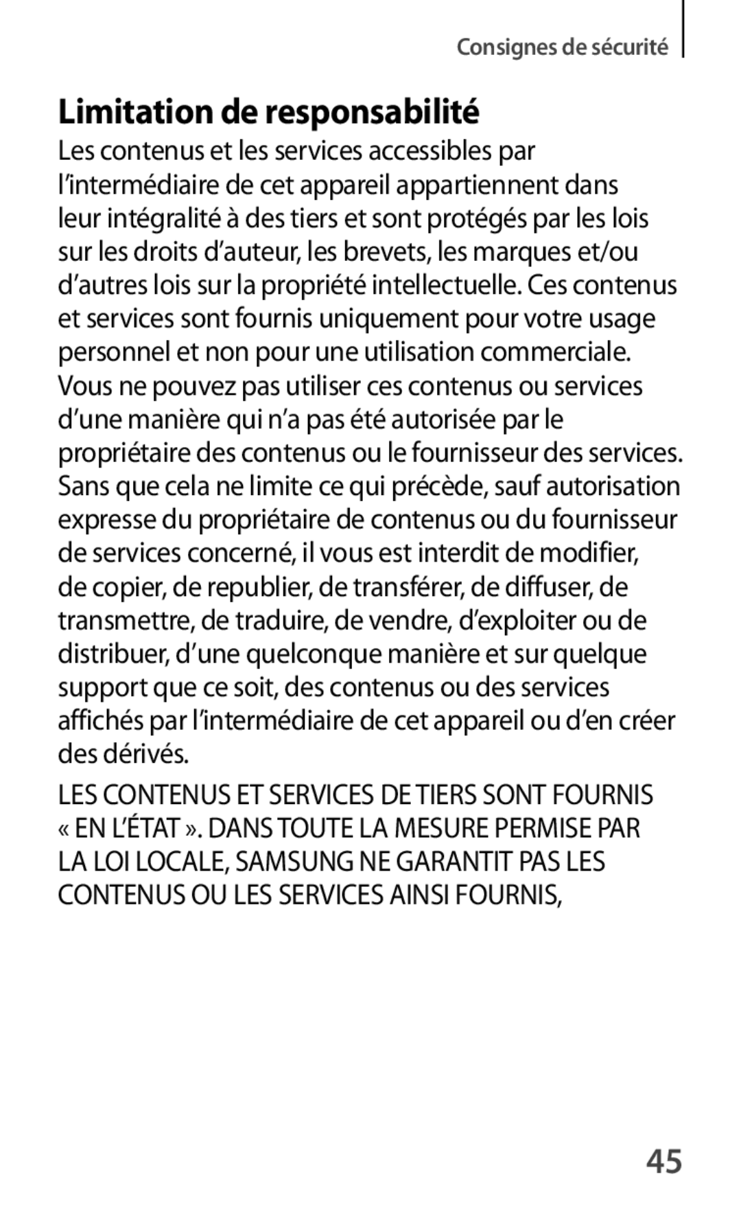 Samsung GT-S7390WRAXEF, GT-S7390RWAXEF manual Limitation de responsabilité, Les contenus et les services accessibles par 