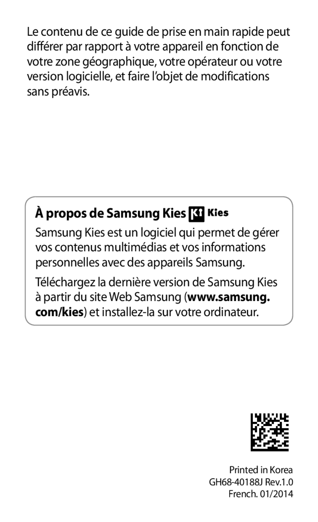 Samsung GT-S7390MRZXEF, GT-S7390RWAXEF, GT-S7390WRAXEF, GT-S7390MKAXEF manual Propos de Samsung Kies 