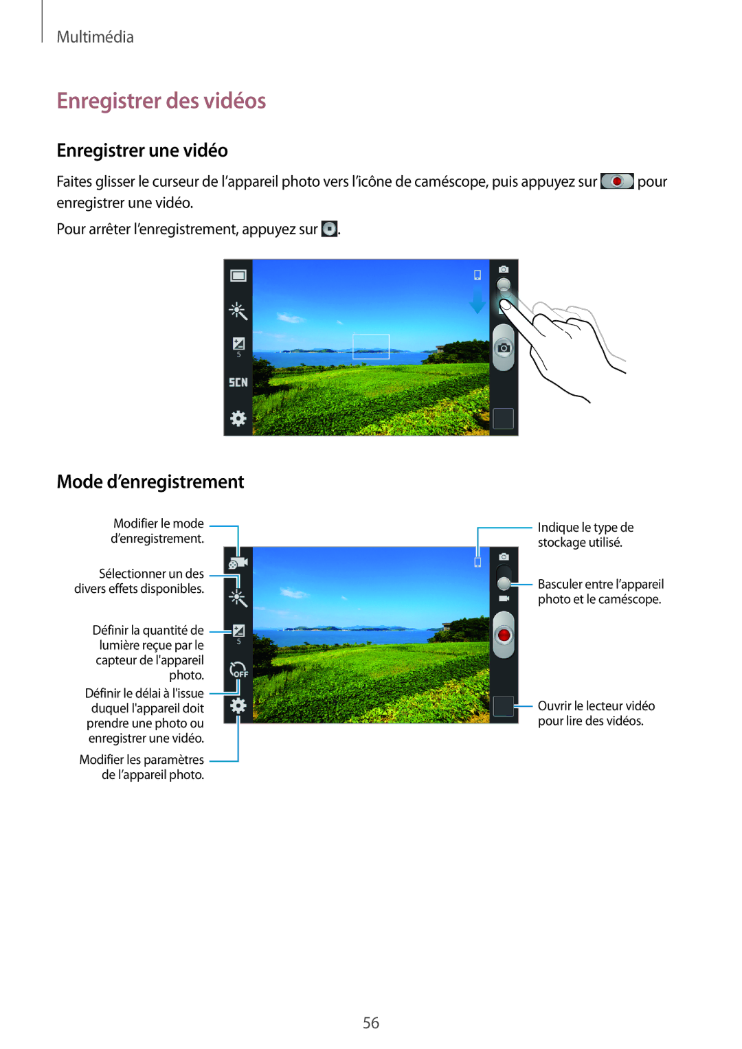 Samsung GT-S7390RWAXEF, GT-S7390WRAXEF, GT-S7390MRZXEF Enregistrer des vidéos, Enregistrer une vidéo, Mode d’enregistrement 