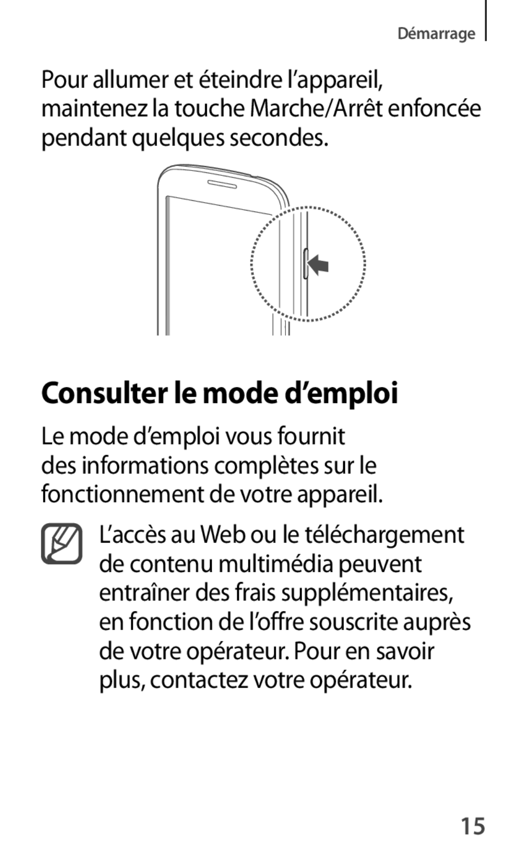 Samsung GT-S7390RWFSFR, GT-S7390RWFFTM, GT-S7390RWFBOG, GT-S7390WRFXEF, GT-S7390MKFSFR manual Consulter le mode d’emploi 