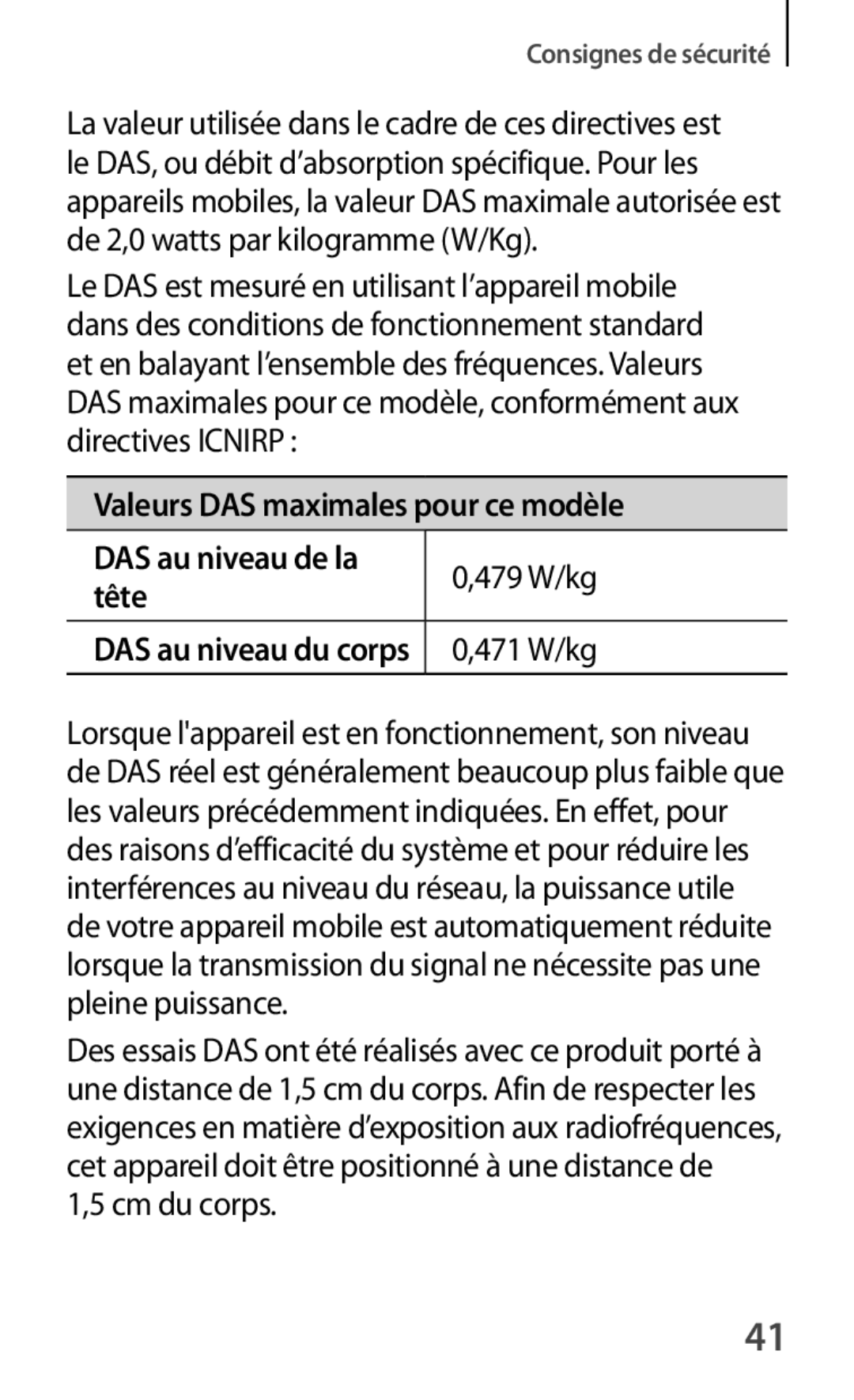 Samsung GT-S7390MKFBOG, GT-S7390RWFFTM, GT-S7390RWFBOG, GT-S7390WRFXEF manual 479 W/kg, DAS au niveau du corps 0,471 W/kg 