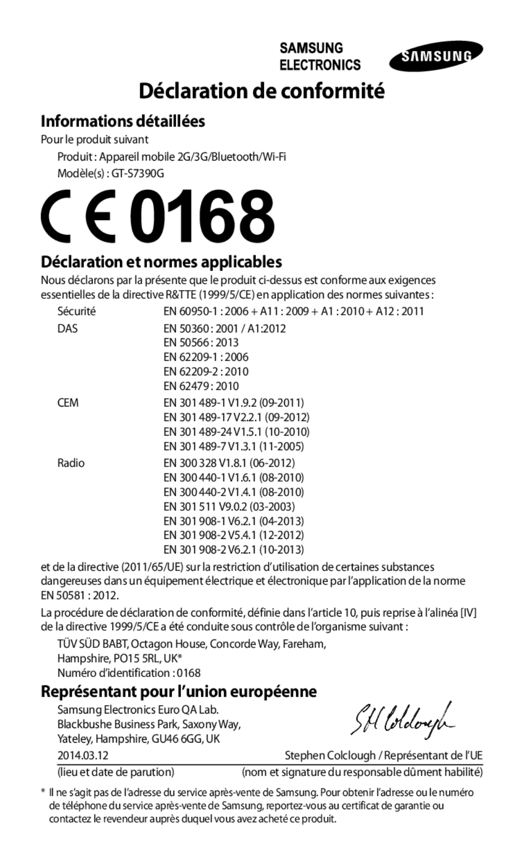 Samsung GT-S7390RWFBOG, GT-S7390RWFFTM, GT-S7390WRFXEF, GT-S7390RWFSFR, GT-S7390MKFSFR manual Déclaration de conformité 