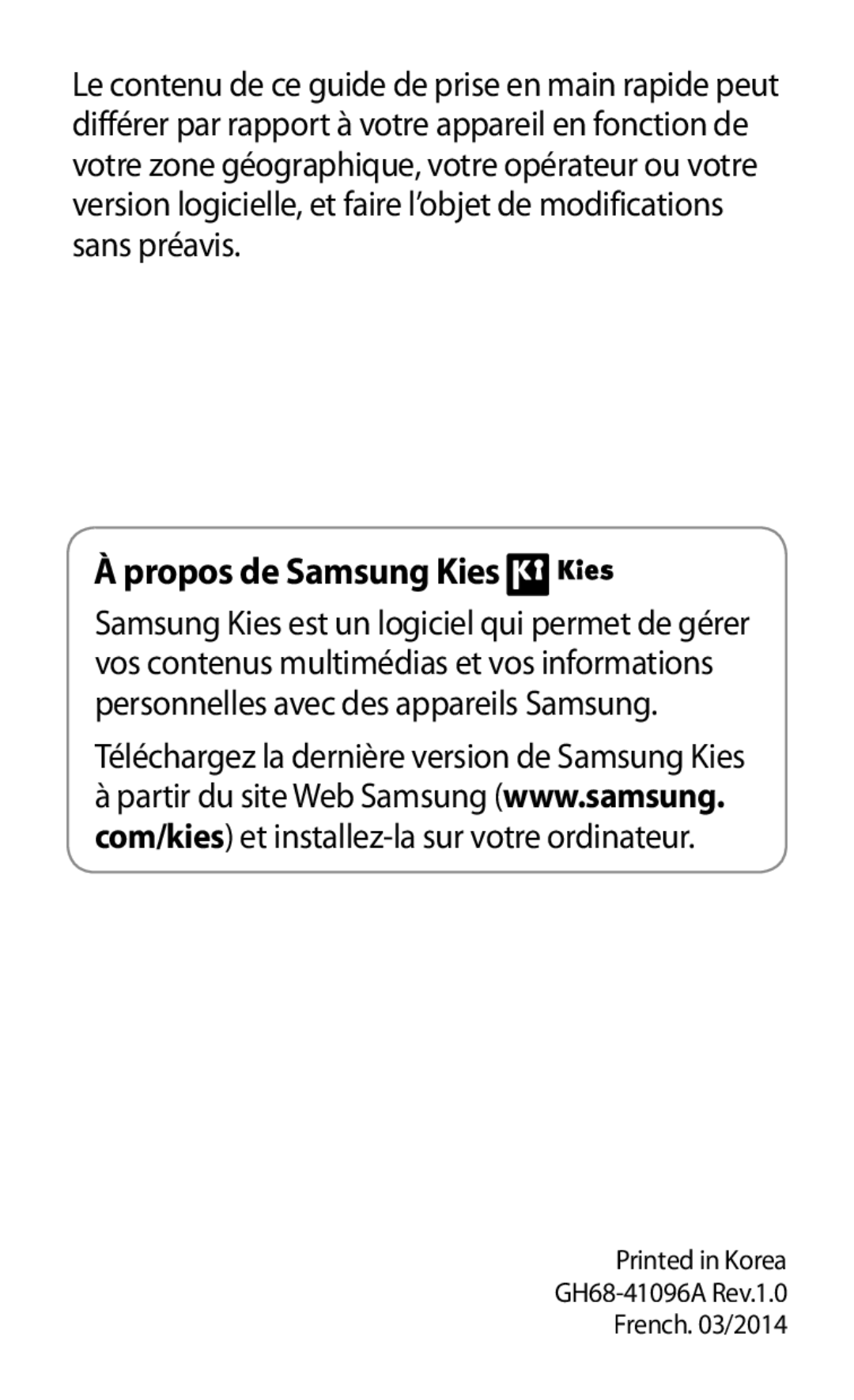 Samsung GT-S7390WRFXEF, GT-S7390RWFFTM, GT-S7390RWFBOG, GT-S7390RWFSFR, GT-S7390MKFSFR, GT-S7390MKFBOG Propos de Samsung Kies 