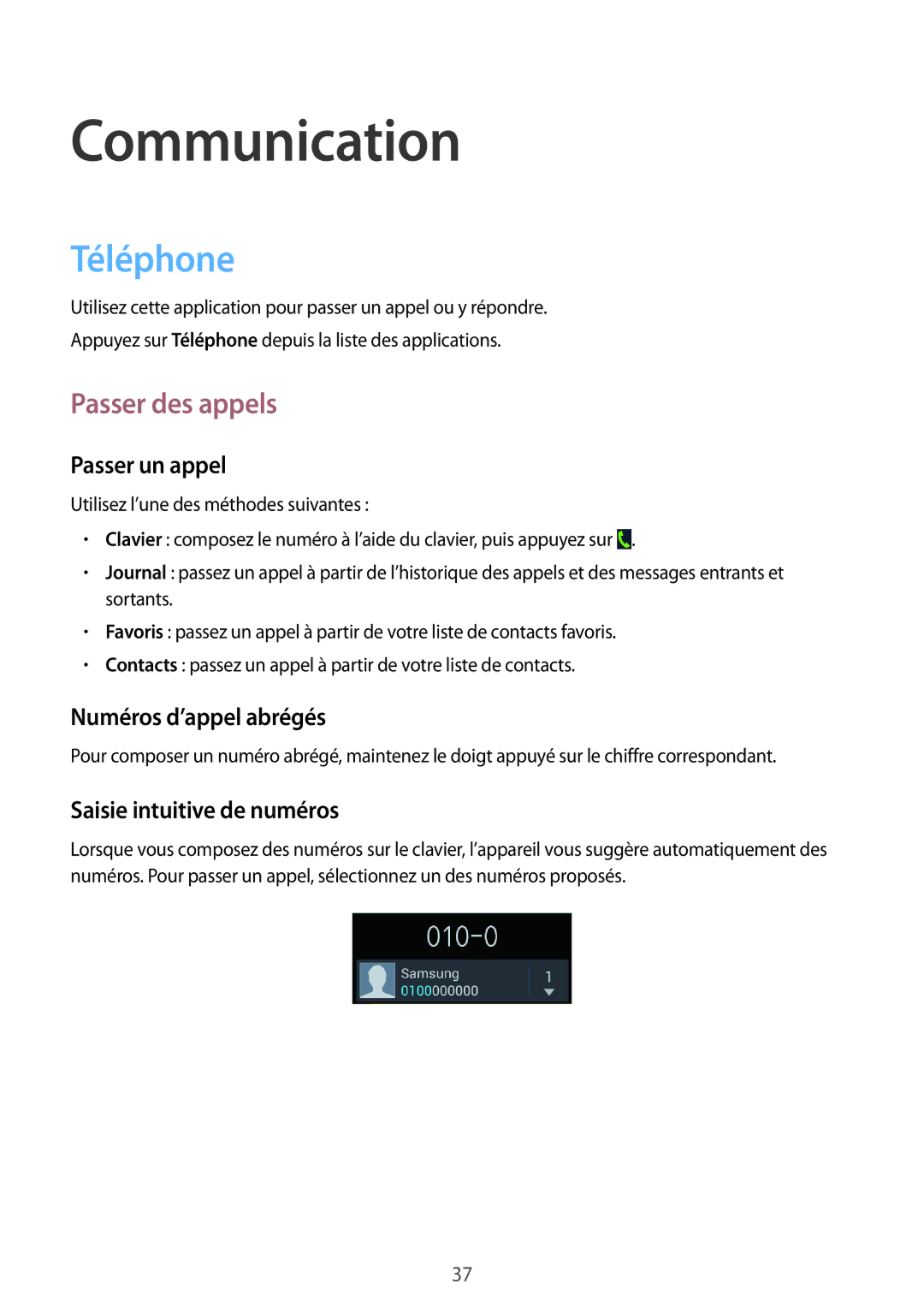 Samsung GT-S7390RWFBOG, GT-S7390RWFFTM, GT-S7390WRFXEF, GT-S7390RWFSFR manual Communication, Téléphone, Passer des appels 