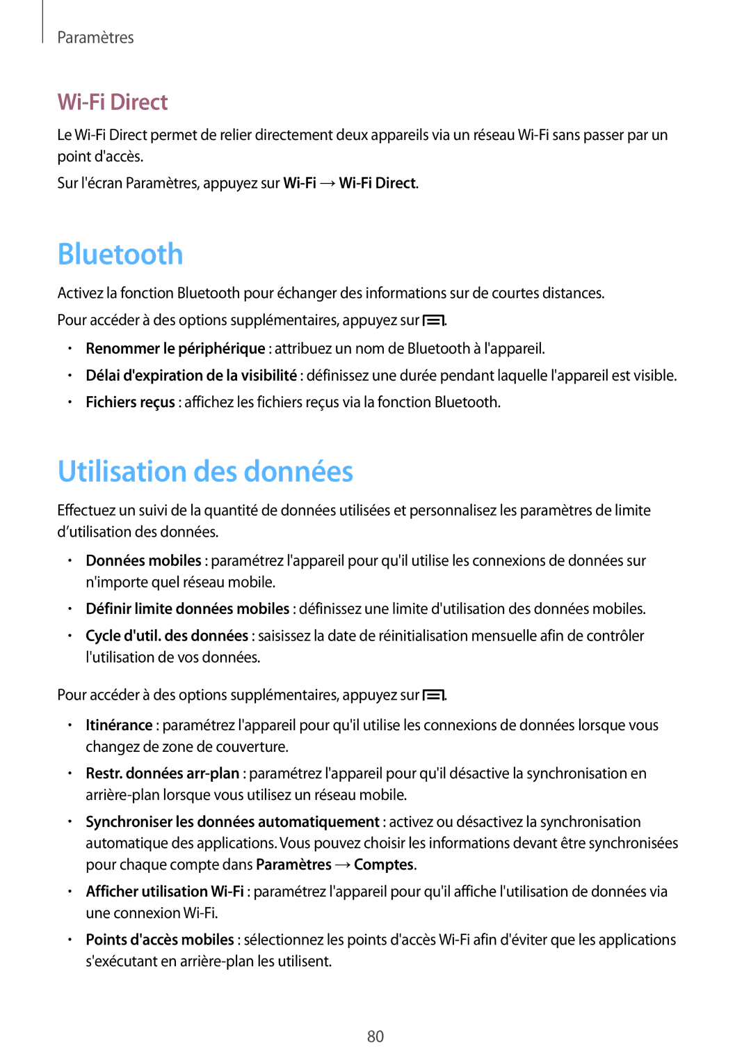 Samsung GT-S7390MKFFTM, GT-S7390RWFFTM, GT-S7390RWFBOG, GT-S7390WRFXEF, GT-S7390RWFSFR Utilisation des données, Wi-Fi Direct 