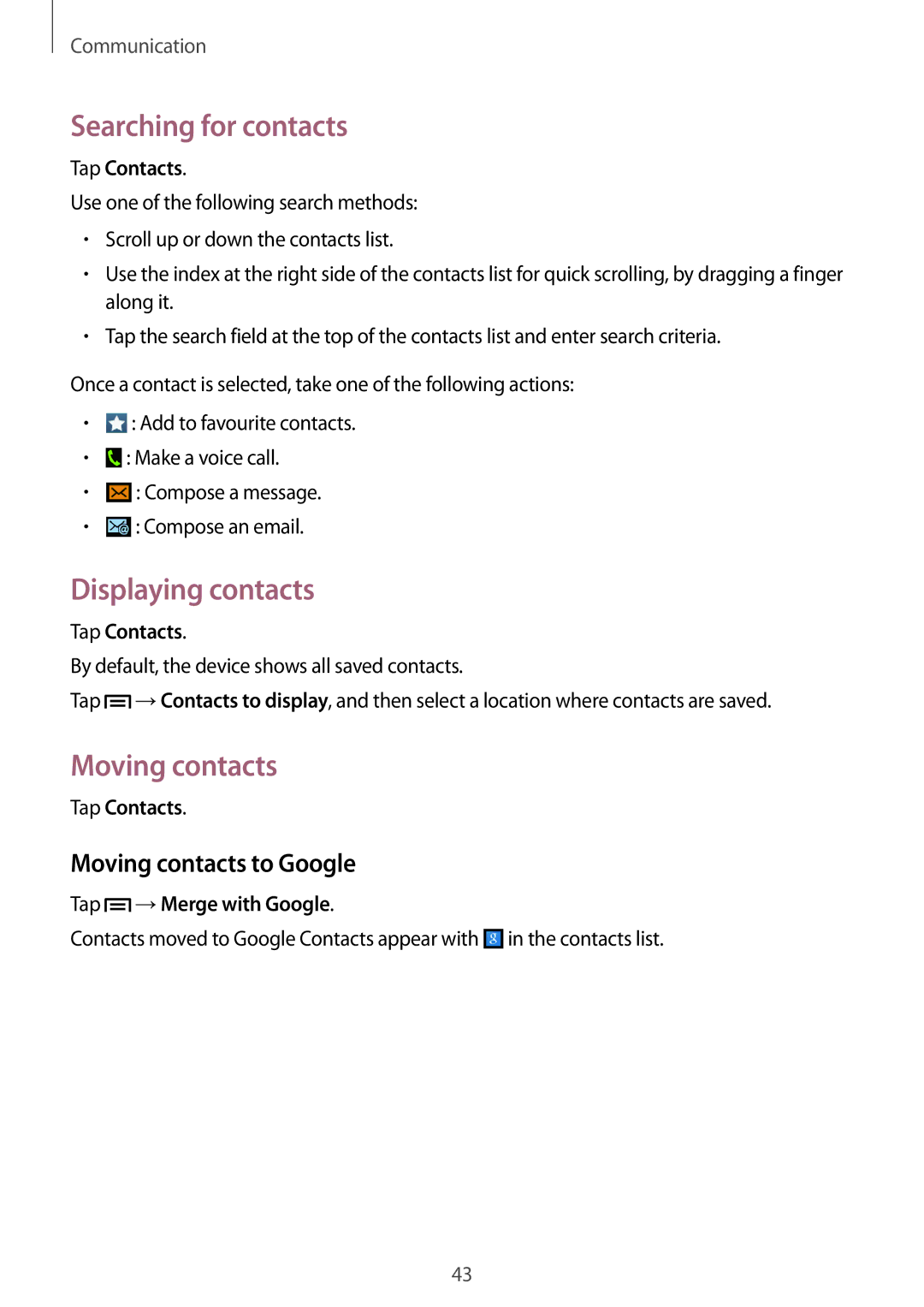 Samsung GT2S7392MKABGL Searching for contacts, Displaying contacts, Moving contacts to Google, Tap →Merge with Google 