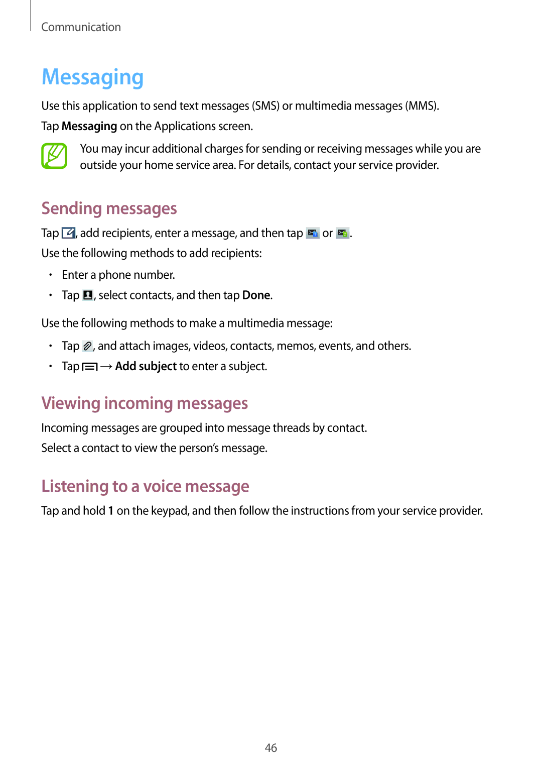 Samsung GT-S7392MKABGL manual Messaging, Sending messages, Viewing incoming messages, Listening to a voice message 