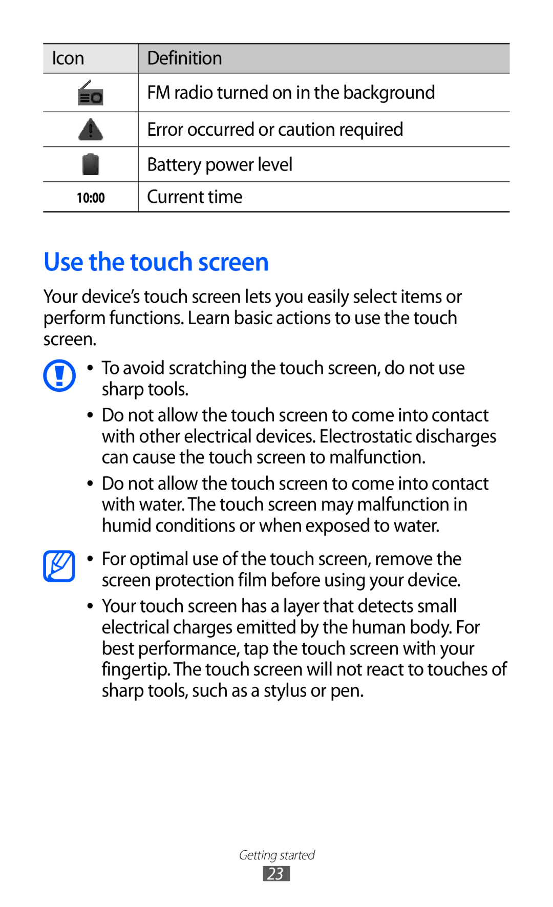 Samsung GT-S7500 user manual Use the touch screen, Current time 