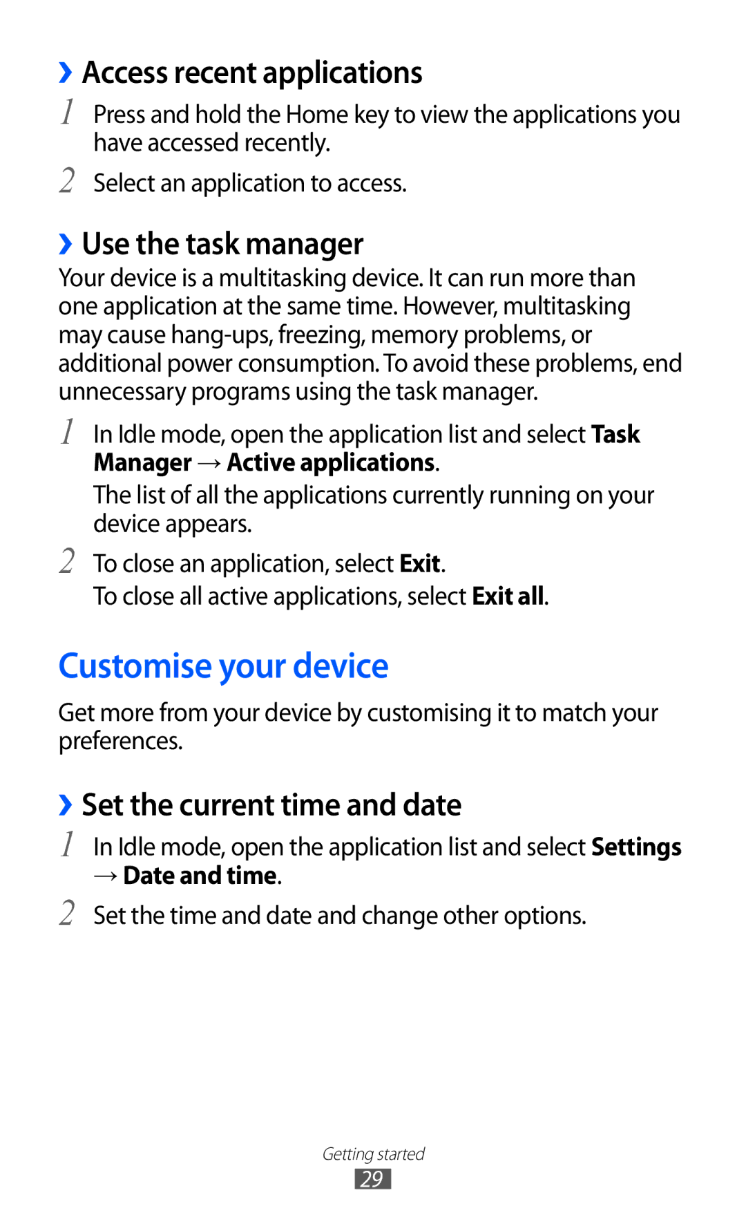 Samsung GT-S7500 user manual Customise your device, ››Access recent applications, ››Use the task manager, → Date and time 