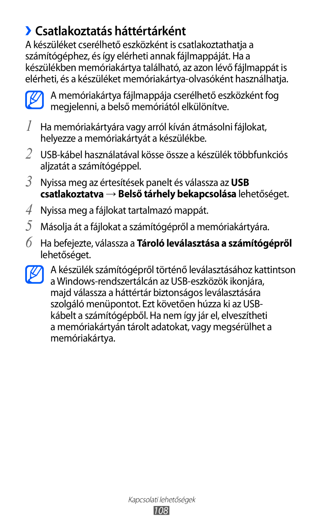 Samsung GT-S7500ABAVDH, GT-S7500ABADBT, GT-S7500ABAATO, GT-S7500ABAVD2, GT-S7500ABAMTL ››Csatlakoztatás háttértárként, 108 