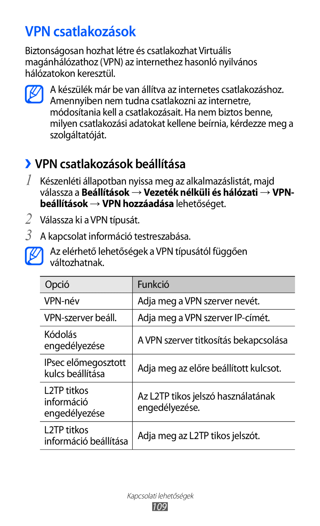 Samsung GT-S7500ABAMOB, GT-S7500ABADBT, GT-S7500ABAATO, GT-S7500ABAVD2 manual ››VPN csatlakozások beállítása, 109 