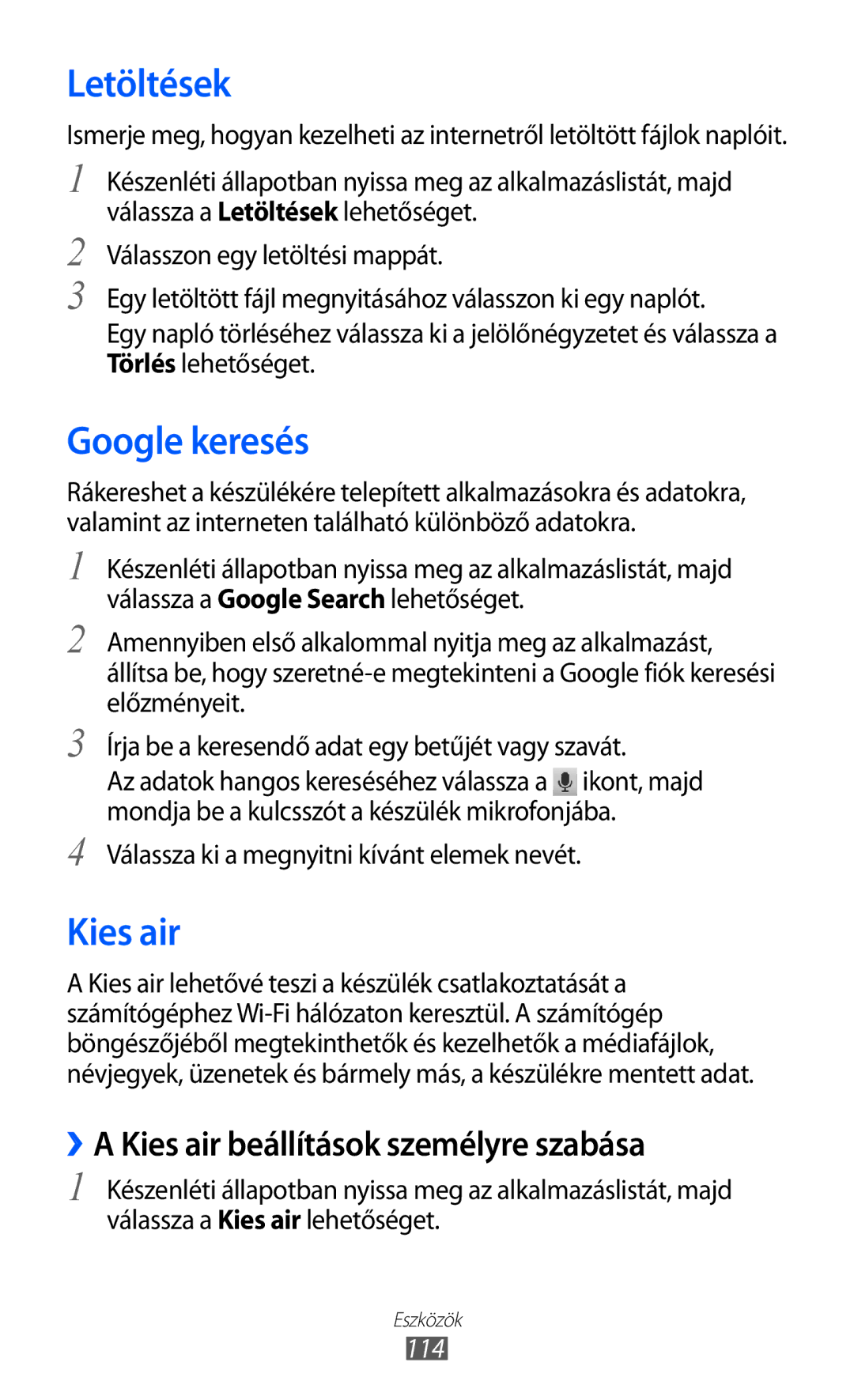 Samsung GT-S7500ABACOA, GT-S7500ABADBT Letöltések, Google keresés, ››A Kies air beállítások személyre szabása, 114 