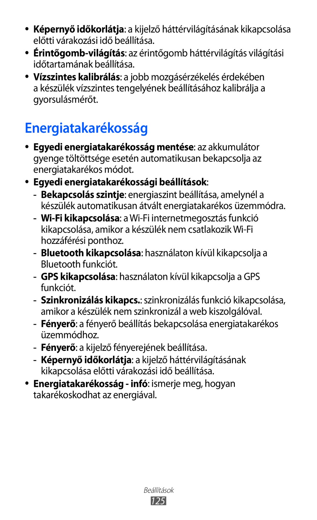 Samsung GT-S7500ABAVDH Energiatakarékosság, Egyedi energiatakarékossági beállítások, Takarékoskodhat az energiával, 125 