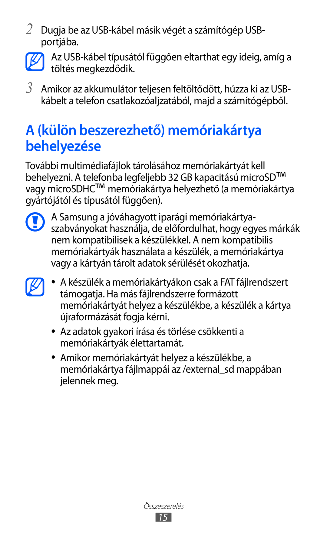 Samsung GT2S7500ABAXEH, GT-S7500ABADBT, GT-S7500ABAATO, GT-S7500ABAVD2 manual Külön beszerezhető memóriakártya behelyezése 