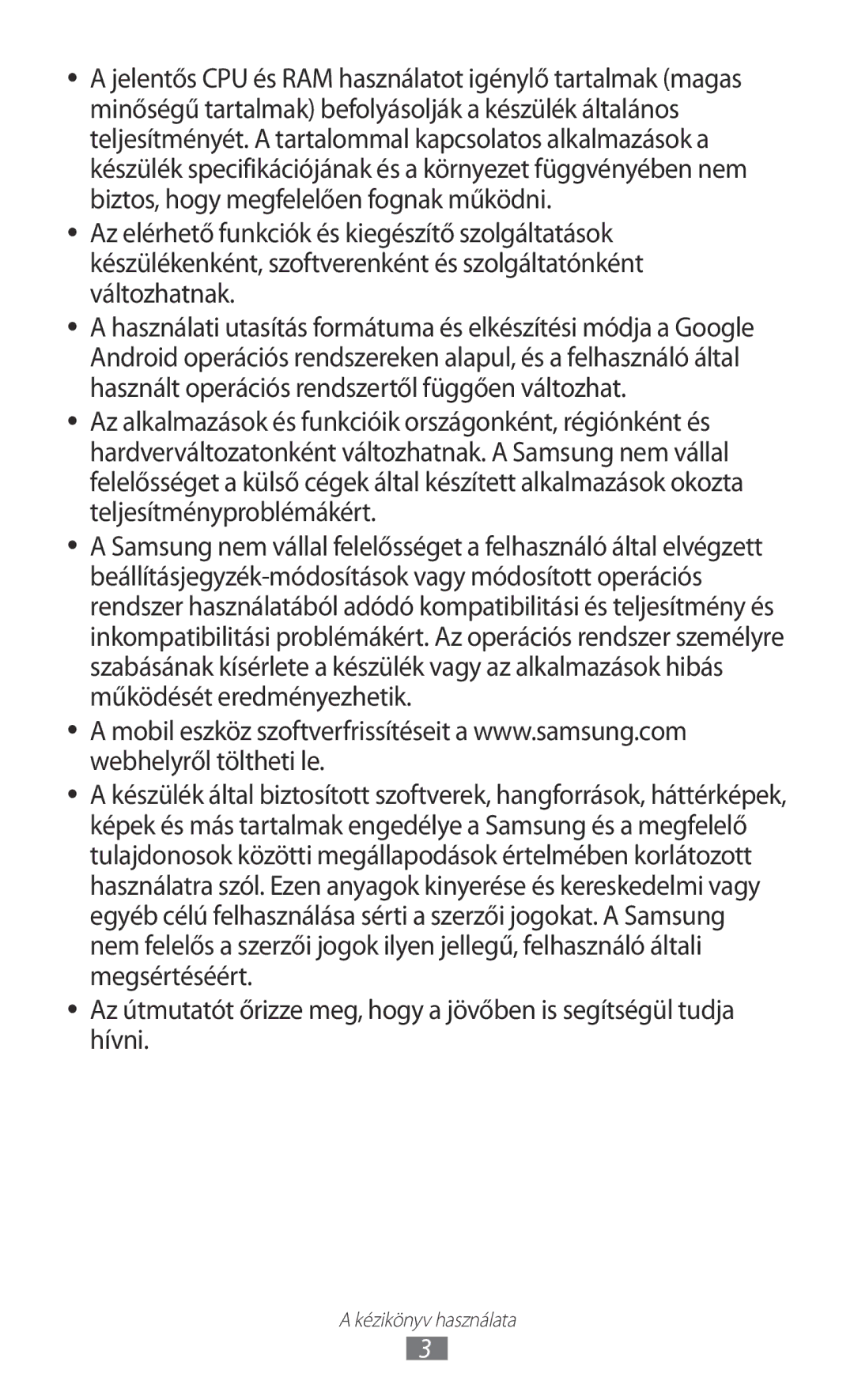 Samsung GT-S7500ABAMTL, GT-S7500ABADBT, GT-S7500ABAATO, GT-S7500ABAVD2, GT-S7500ABAVDC, GT-S7500ABAVGR Kézikönyv használata 