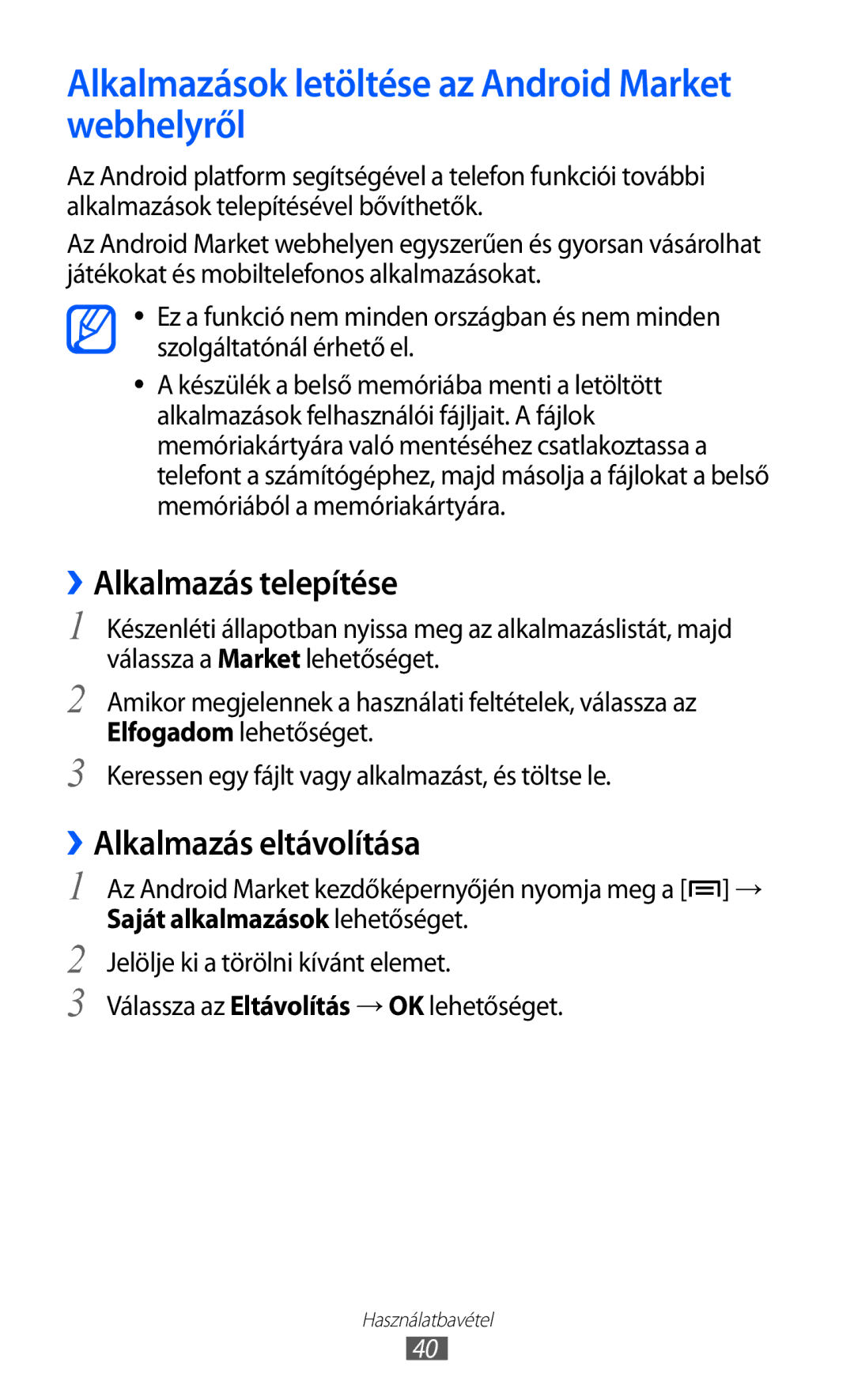 Samsung GT-S7500ABAVDH, GT-S7500ABADBT manual Alkalmazások letöltése az Android Market webhelyről, ››Alkalmazás telepítése 