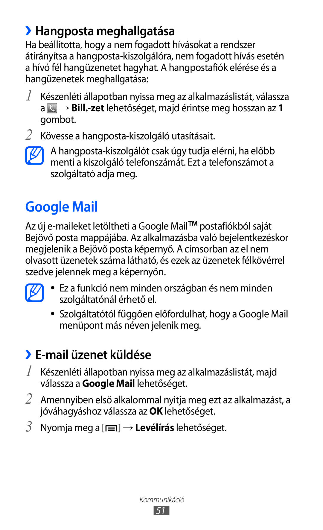 Samsung GT-S7500ABADBT, GT-S7500ABAATO, GT-S7500ABAVD2 manual Google Mail, ››Hangposta meghallgatása, ››E-mail üzenet küldése 