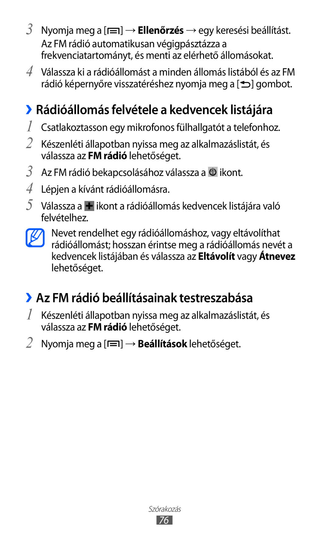 Samsung GT-S7500ABAXEH manual ››Rádióállomás felvétele a kedvencek listájára, ››Az FM rádió beállításainak testreszabása 