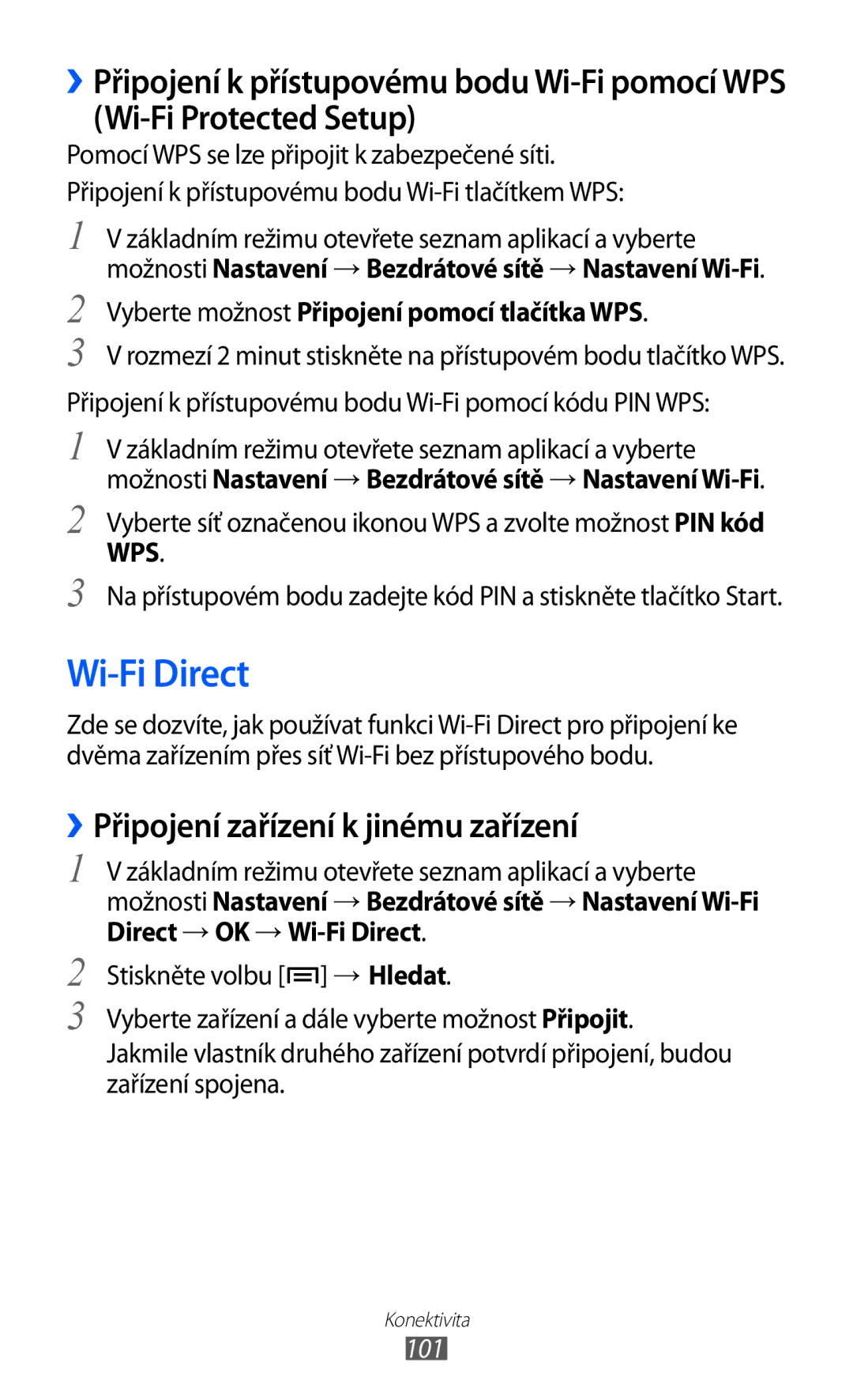 Samsung GT2S7500ABAXSK Wi-Fi Direct, ››Připojení zařízení k jinému zařízení, Vyberte možnost Připojení pomocí tlačítka WPS 