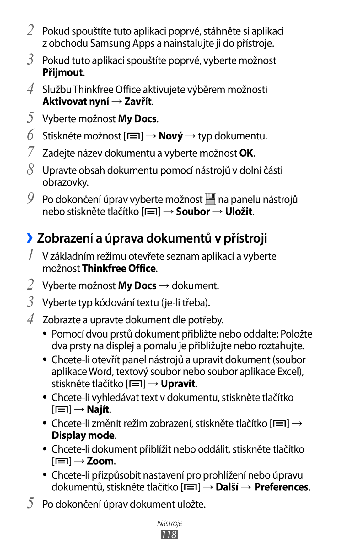 Samsung GT-S7500ABAXSK manual Aktivovat nyní → Zavřít, Vyberte možnost My Docs, Po dokončení úprav dokument uložte, 118 