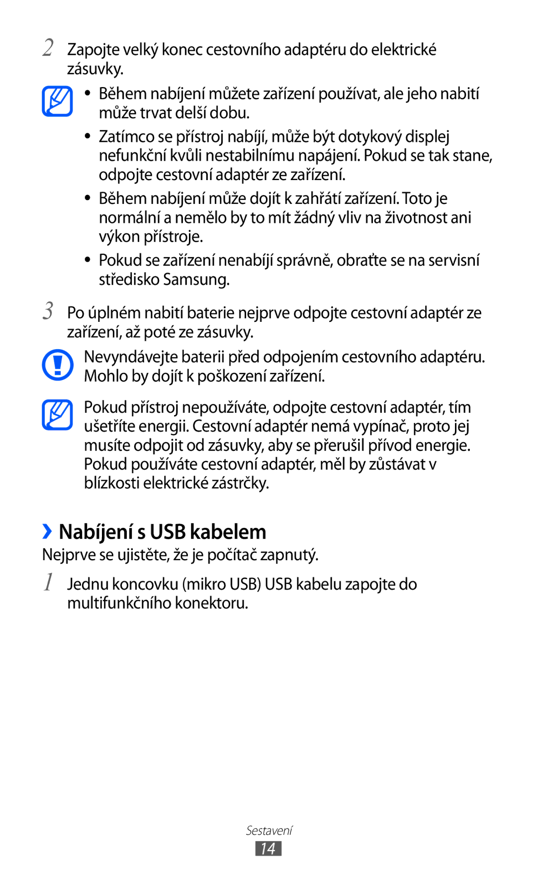 Samsung GT-S7500ABAVDC, GT-S7500ABAXEZ, GT2S7500ABAXSK, GT2S7500ABAVDC, GT-S7500ABAXSK manual ››Nabíjení s USB kabelem 