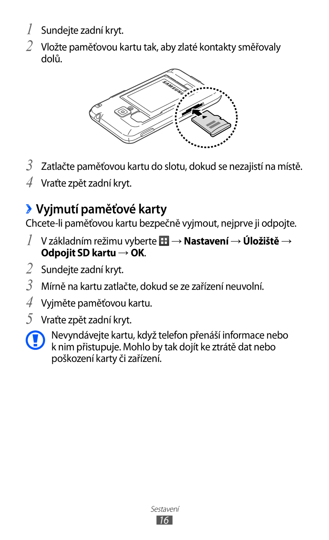 Samsung GT2S7500ABAXSK, GT-S7500ABAXEZ, GT2S7500ABAVDC, GT-S7500ABAXSK, GT-S7500ABAVDC manual ››Vyjmutí paměťové karty 