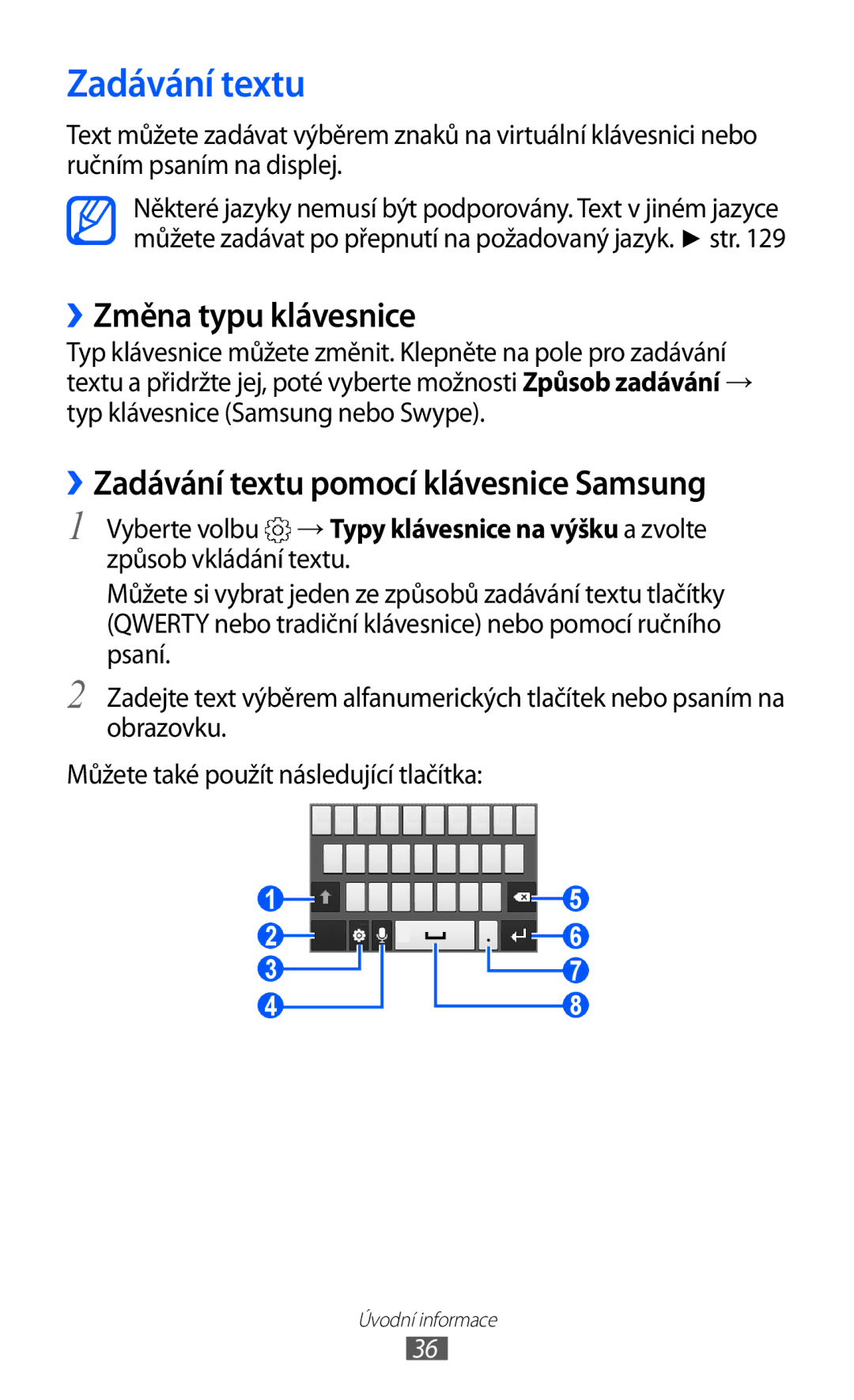 Samsung GT2S7500ABAXSK, GT-S7500ABAXEZ manual ››Změna typu klávesnice, ››Zadávání textu pomocí klávesnice Samsung 