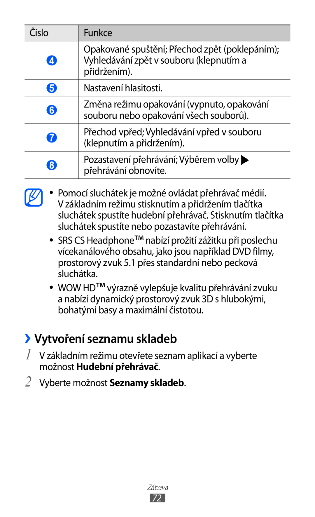 Samsung GT2S7500ABAVDC, GT-S7500ABAXEZ, GT2S7500ABAXSK, GT-S7500ABAXSK, GT-S7500ABAVDC manual ››Vytvoření seznamu skladeb 