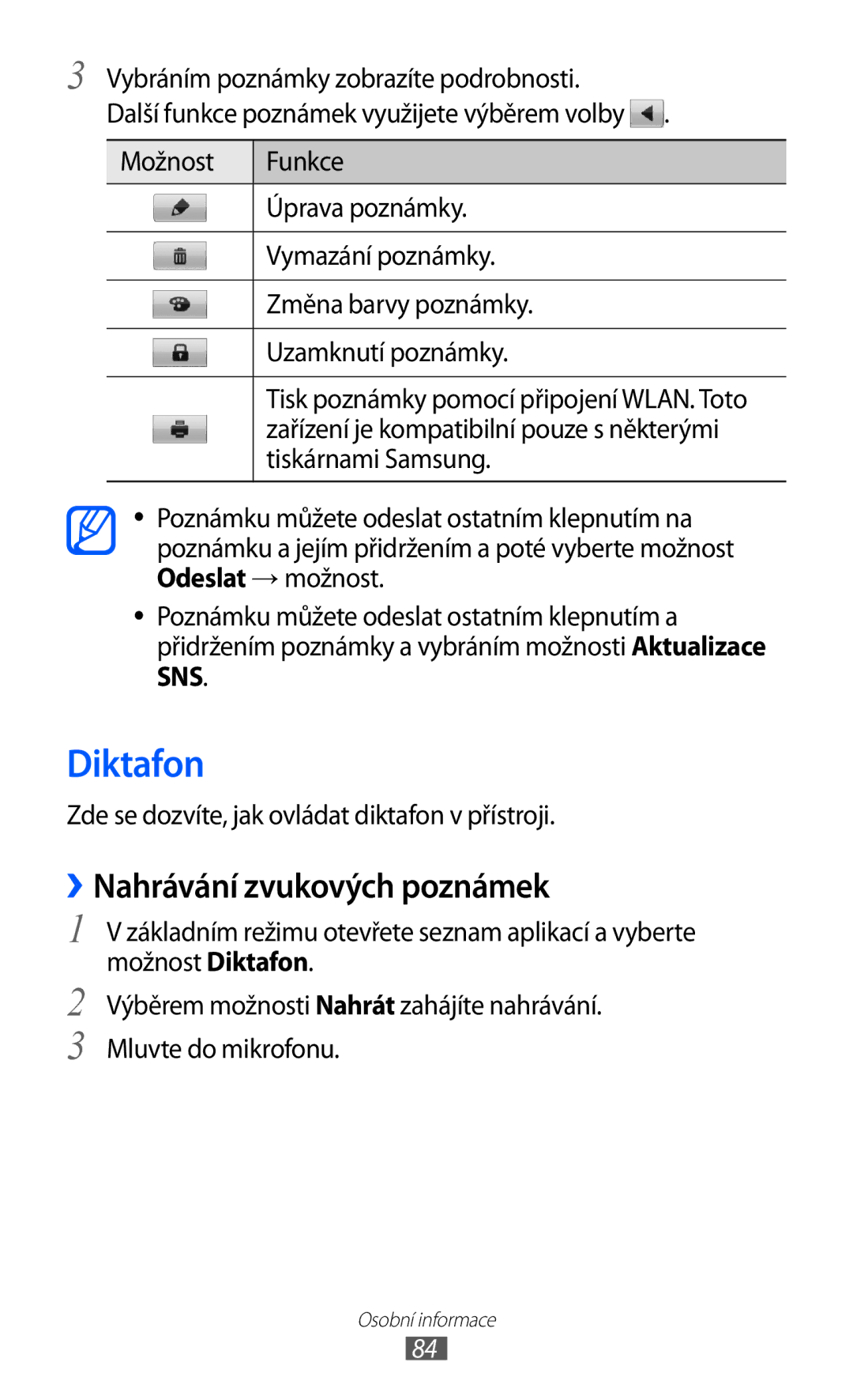 Samsung GT-S7500ABAVDC manual Diktafon, ››Nahrávání zvukových poznámek, Zařízení je kompatibilní pouze s některými 