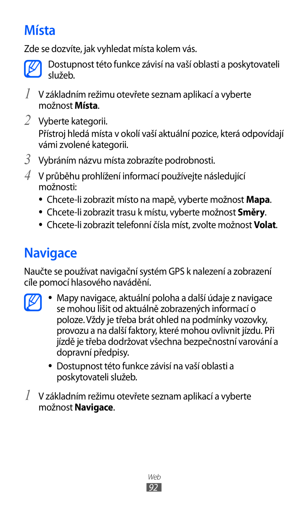 Samsung GT2S7500ABAVDC, GT-S7500ABAXEZ, GT2S7500ABAXSK, GT-S7500ABAXSK, GT-S7500ABAVDC manual Místa, Navigace 