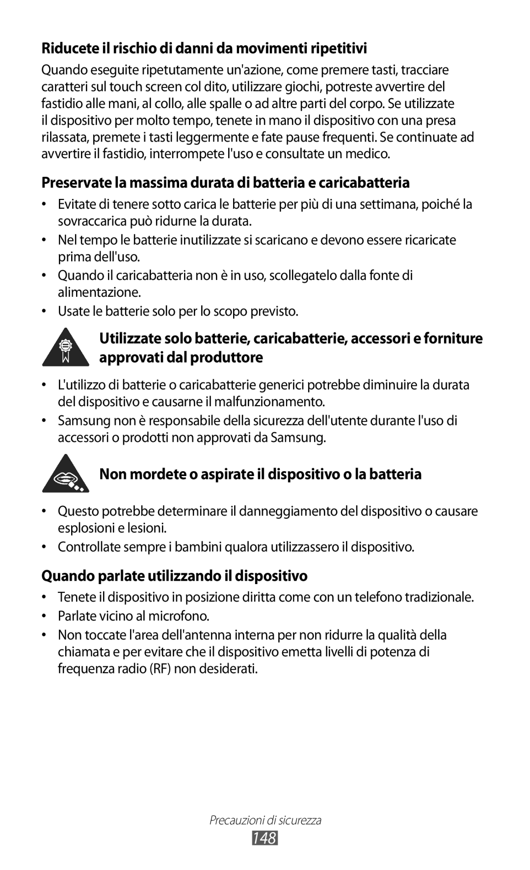 Samsung GT-S7500CWATIM, GT-S7500CWAHUI, GT-S7500ABAHUI manual 148, Riducete il rischio di danni da movimenti ripetitivi 