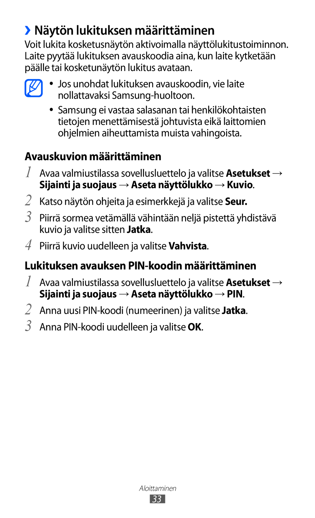 Samsung GT-S7500ABANEE, GT-S7500CWANEE manual ››Näytön lukituksen määrittäminen, Avauskuvion määrittäminen 