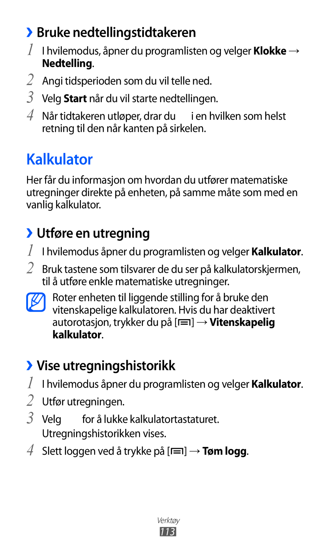 Samsung GT-S7500ABANEE manual Kalkulator, ››Bruke nedtellingstidtakeren, ››Utføre en utregning, ››Vise utregningshistorikk 