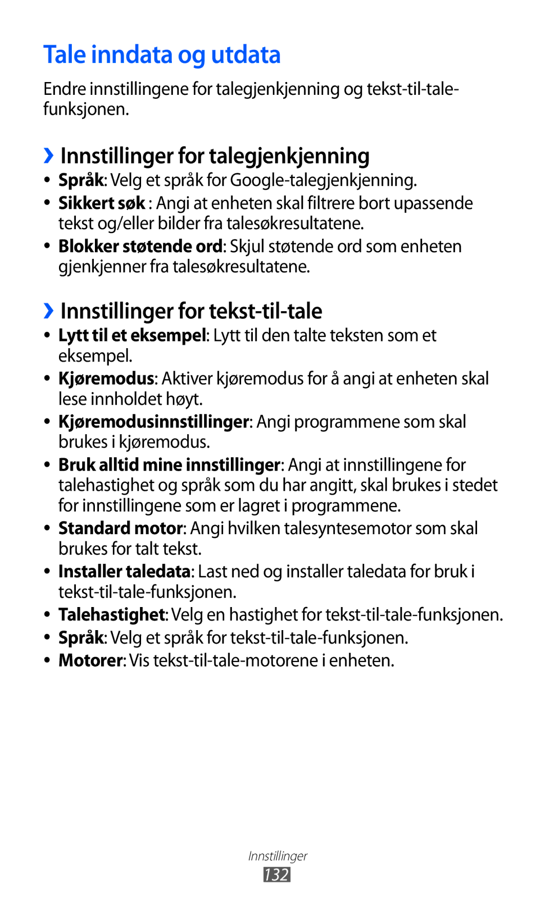 Samsung GT-S7500CWANEE Tale inndata og utdata, ››Innstillinger for talegjenkjenning, ››Innstillinger for tekst-til-tale 